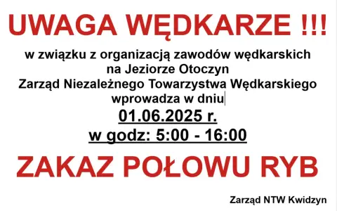 Uwaga wędkarze! 1.06.2025 r. w godz. 5-16 na Jeziorze Otoczyn obowiązuje zakaz używania zanęty i połowu ryb.